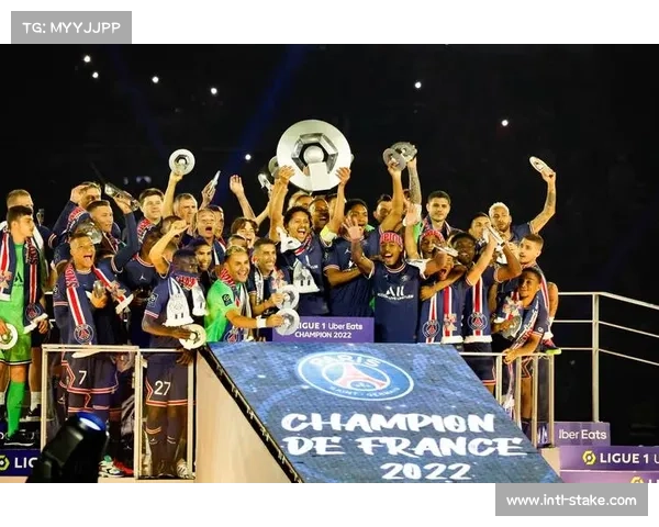 法甲巴黎圣日耳曼提前八轮夺冠,关注保级队主场优势